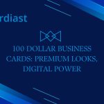 100 Dollar Business Cards